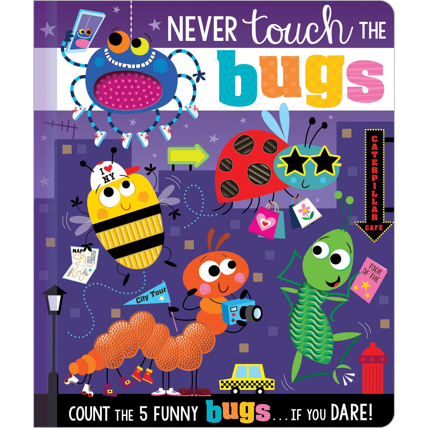 Never Touch the Bugs Bumpy Book