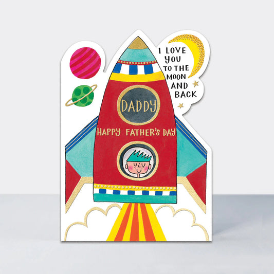 I Love You To The Moon…Daddy Rocket Father's Day Card
