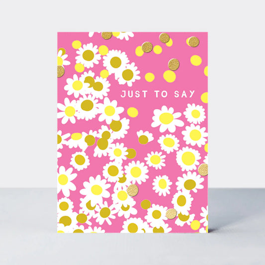 Pack of 10 Pink Daisies Just To Say Cards