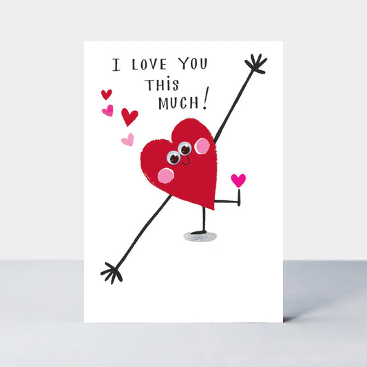 I Love You This Much! Dear Heart Valentine's day card