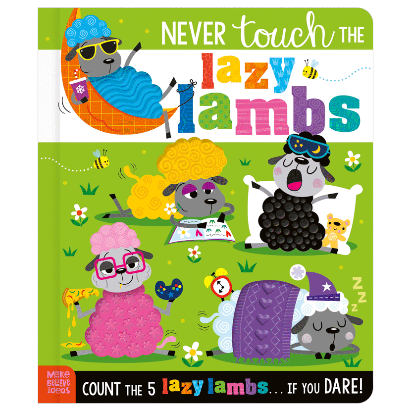 Never Touch the Lazy Lambs!